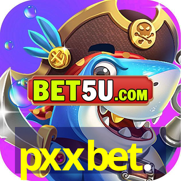 pxxbet.