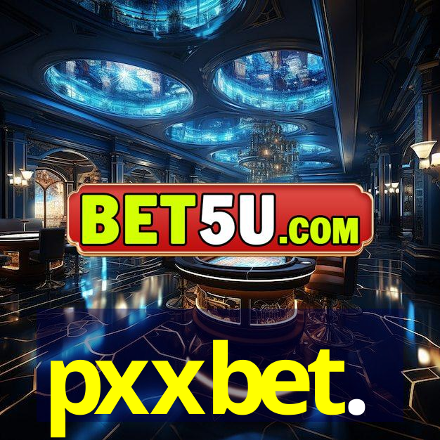 pxxbet.