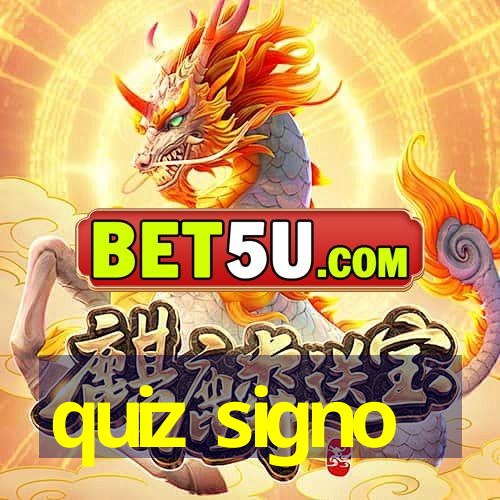 quiz signo