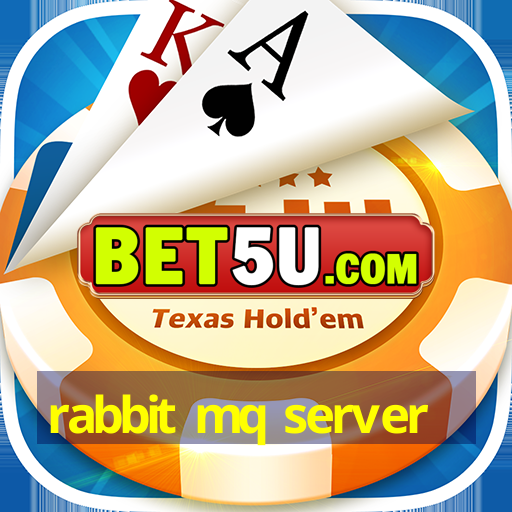 rabbit mq server