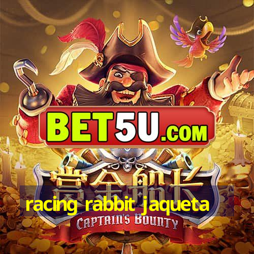 racing rabbit jaqueta