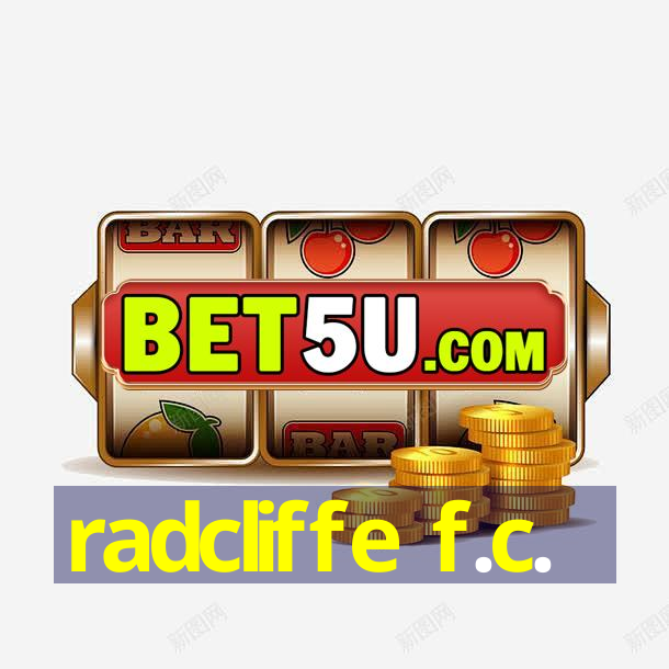 radcliffe f.c.