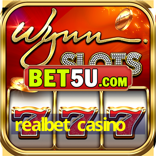 realbet casino