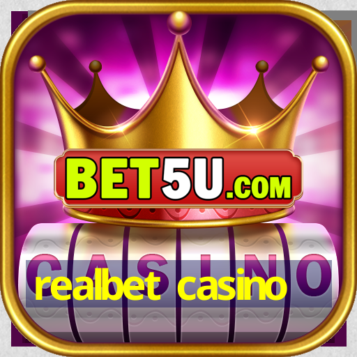 realbet casino