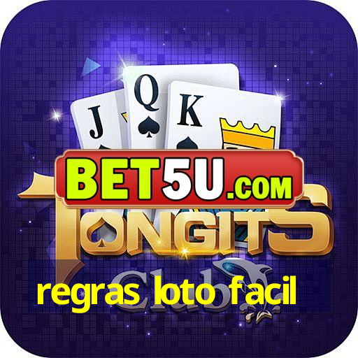 regras loto facil