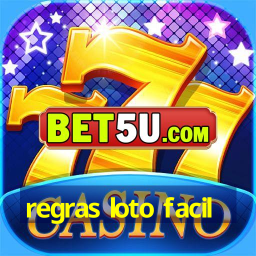 regras loto facil