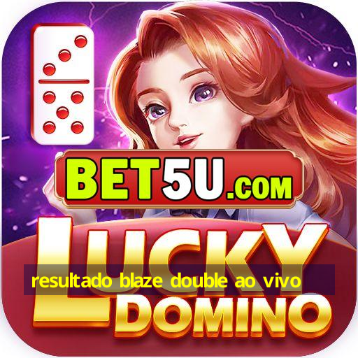 resultado blaze double ao vivo