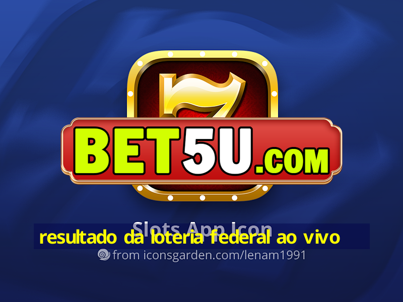 resultado da loteria federal ao vivo