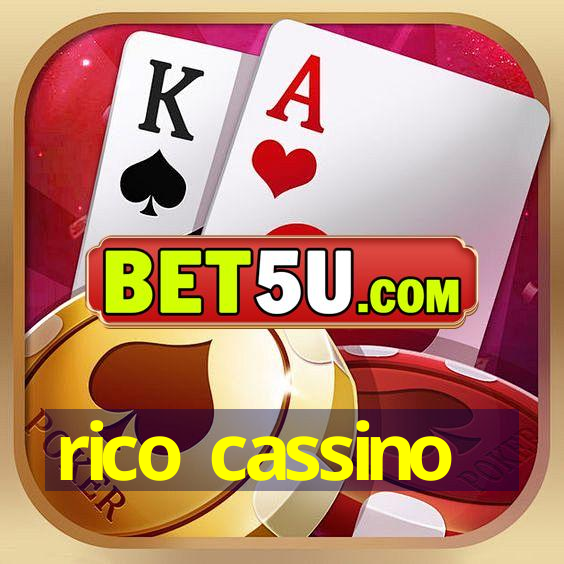 rico cassino