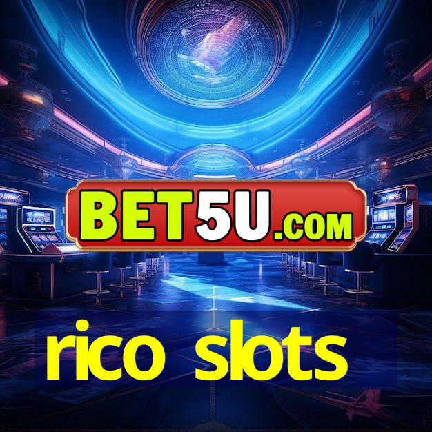 rico slots