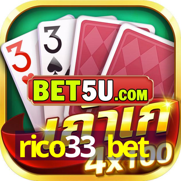 rico33 bet