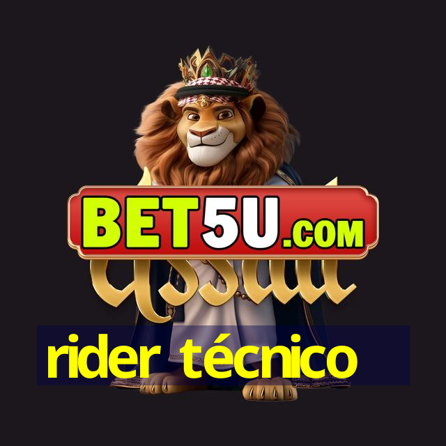 rider técnico