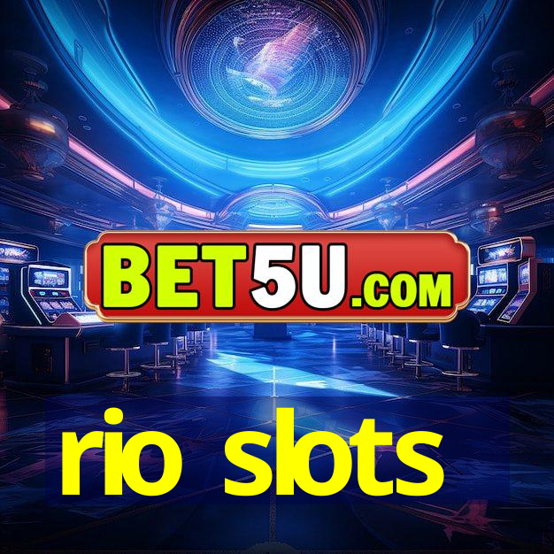 rio slots