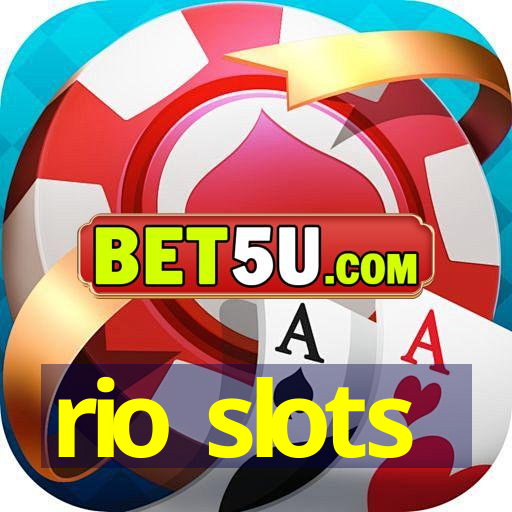 rio slots