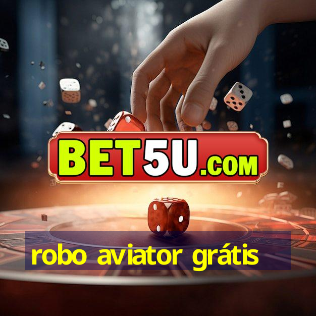 robo aviator grátis