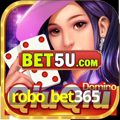 robo bet365