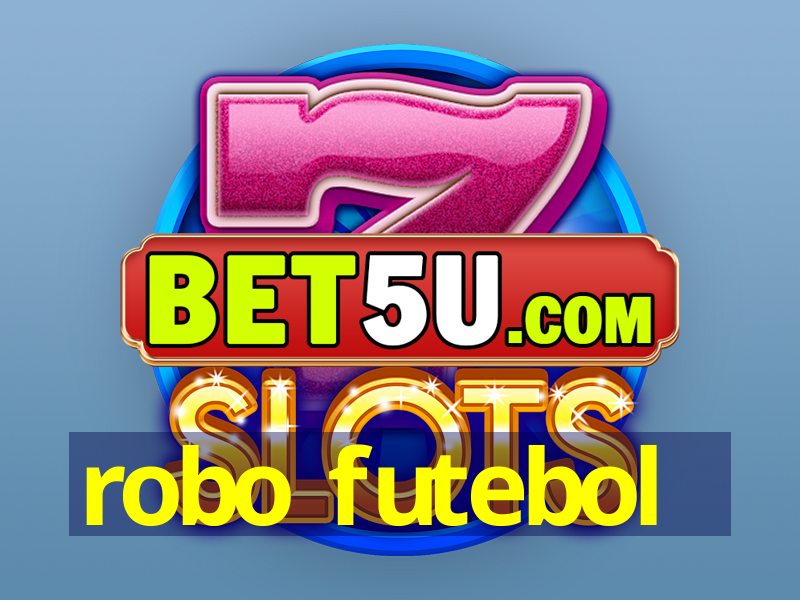 robo futebol