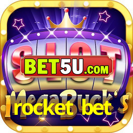 rocket bet