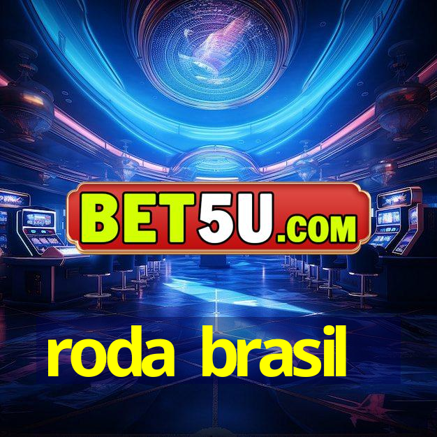 roda brasil