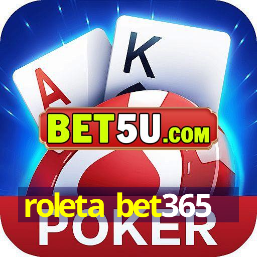 roleta bet365