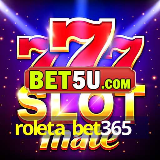 roleta bet365