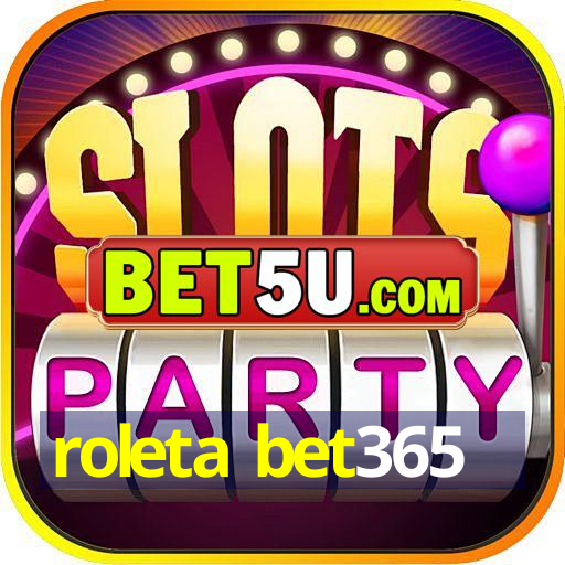 roleta bet365