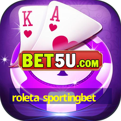 roleta sportingbet