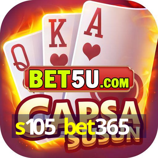 s105 bet365