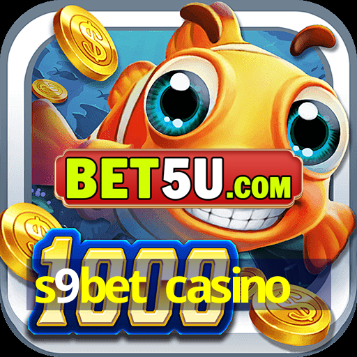 s9bet casino