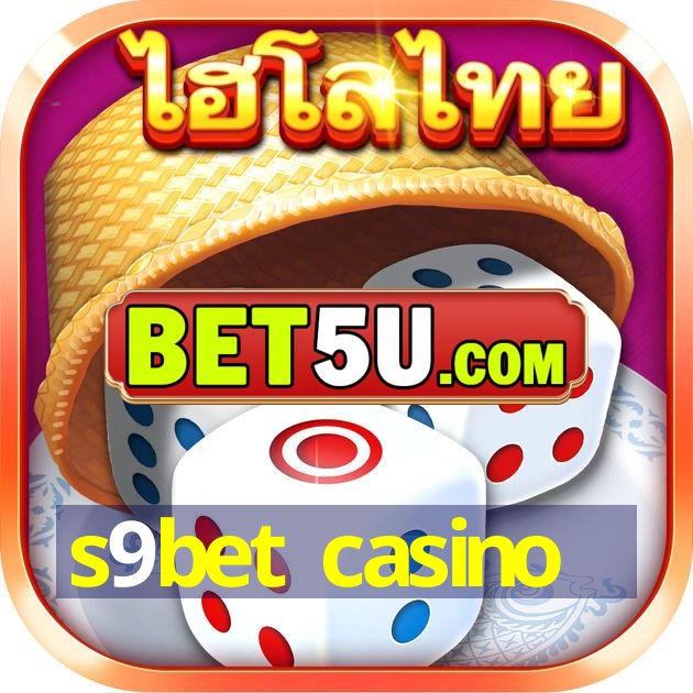 s9bet casino