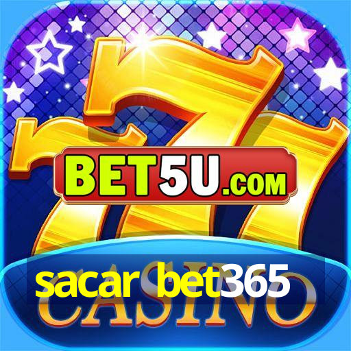 sacar bet365