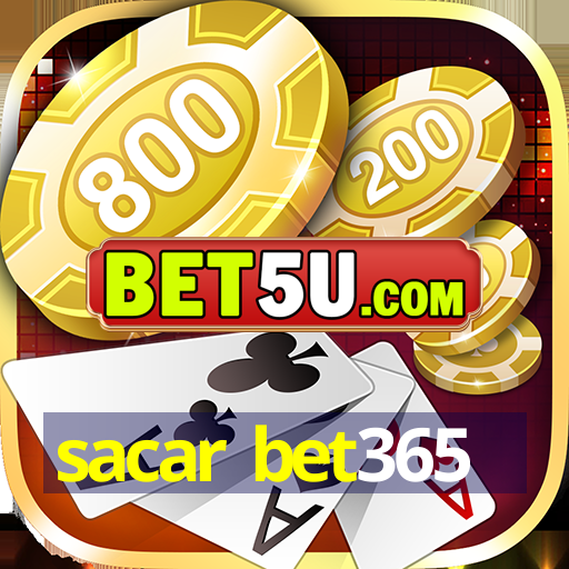 sacar bet365