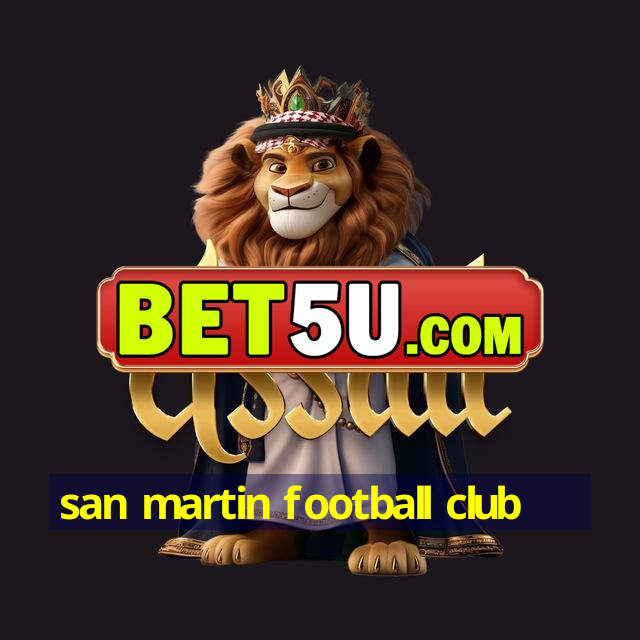 san martin football club