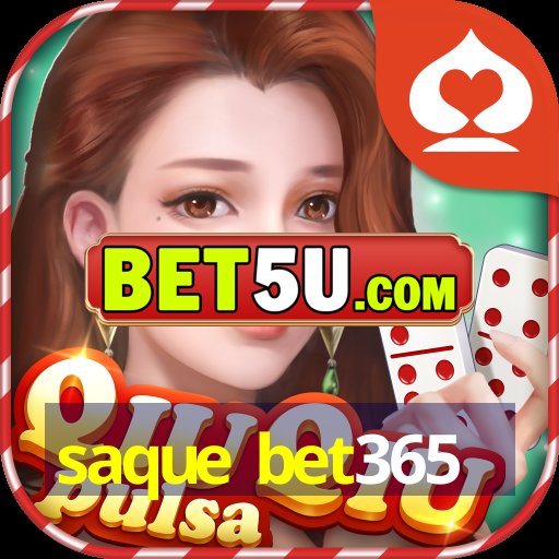 saque bet365