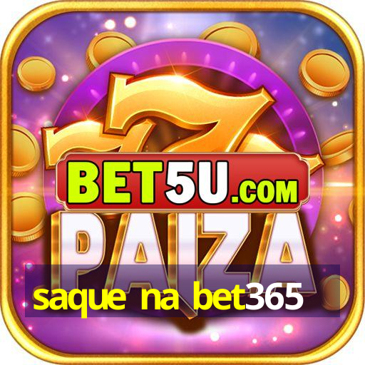 saque na bet365