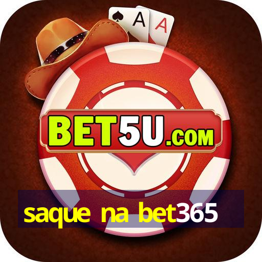 saque na bet365