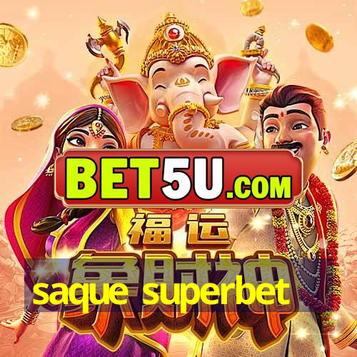 saque superbet