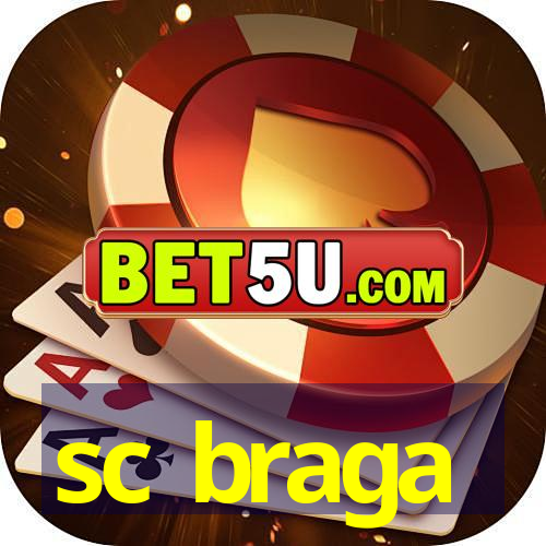 sc braga