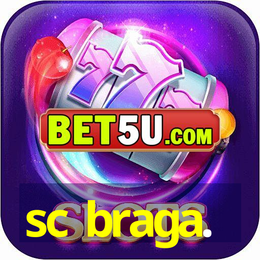 sc braga.