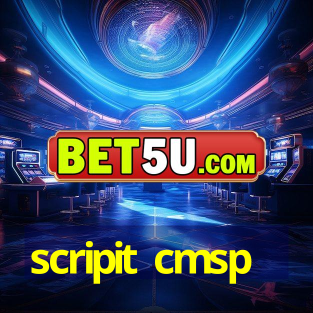 scripit cmsp