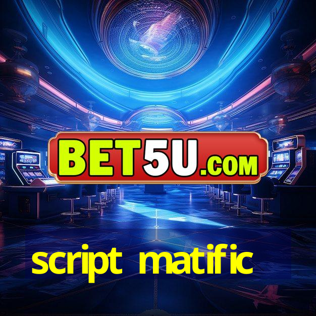 script matific