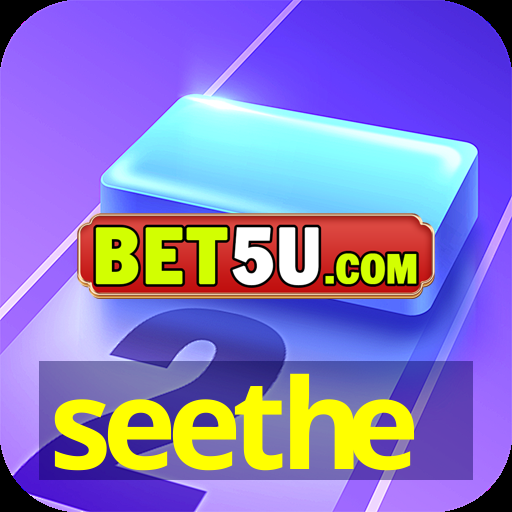 seethe