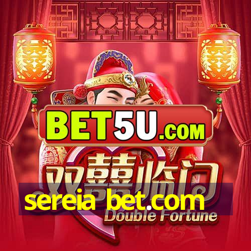 sereia bet.com