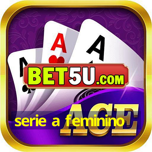 serie a feminino