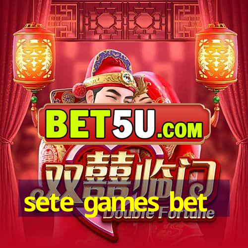 sete games bet