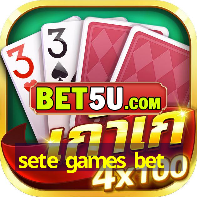 sete games bet