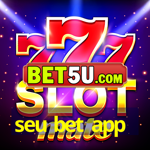 seu bet app