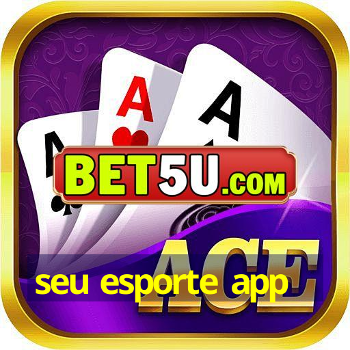 seu esporte app