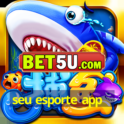 seu esporte app