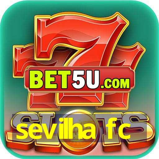 sevilha fc